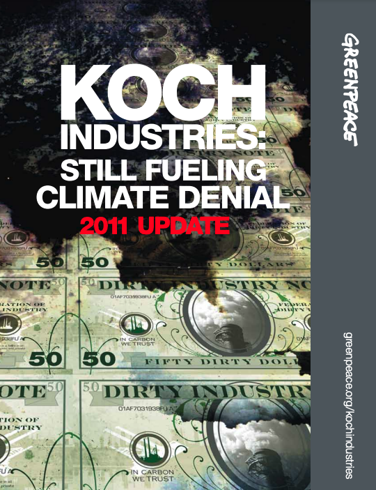 Koch Industries: Still Fueling Climate Denial 2011 Update